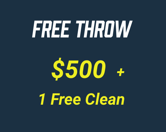 Free Throw: $500 + 1 Free Clean
